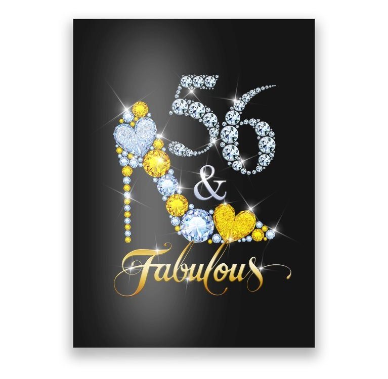 56 & Fabulous